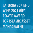 Saturna Sdn Bhd Wins 2021 GIFA Power Award for Islamic Asset Management