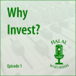 Episode 1: Why Invest?