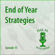 Episode 15: End of Year Strategies