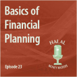 Episode 23: Basics of Financial Planning 